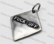 steel fuck off pendant KJP89-0599